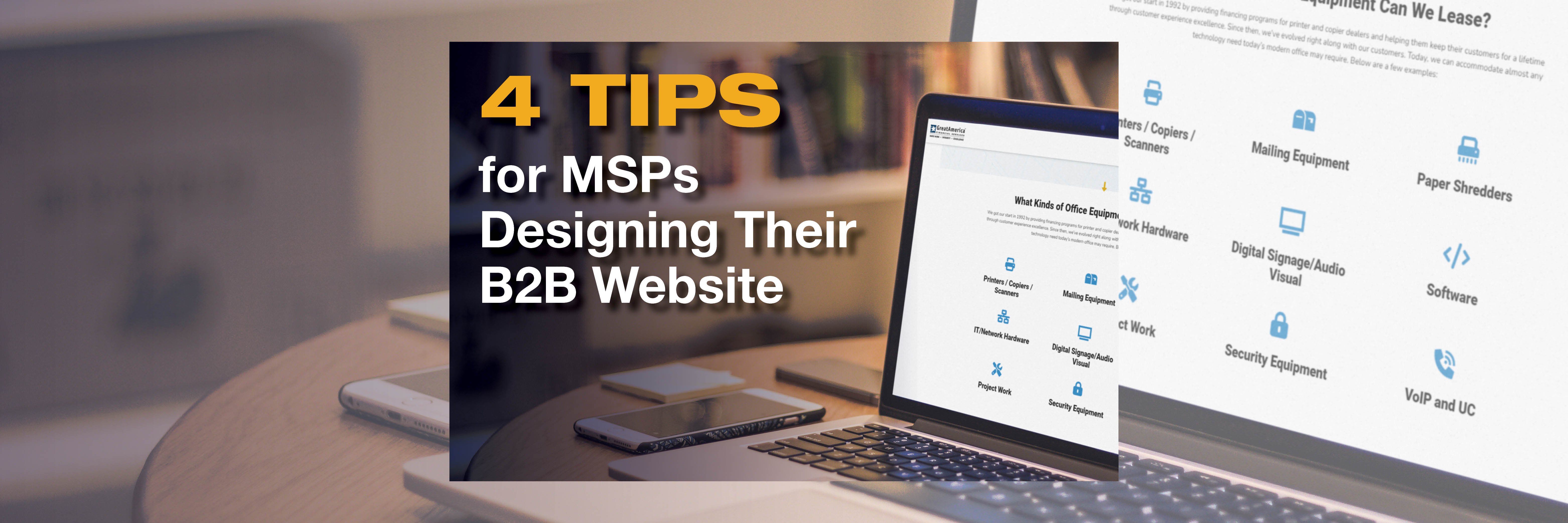 Four Tips for MSPs Designing Their B2B Website in 2023