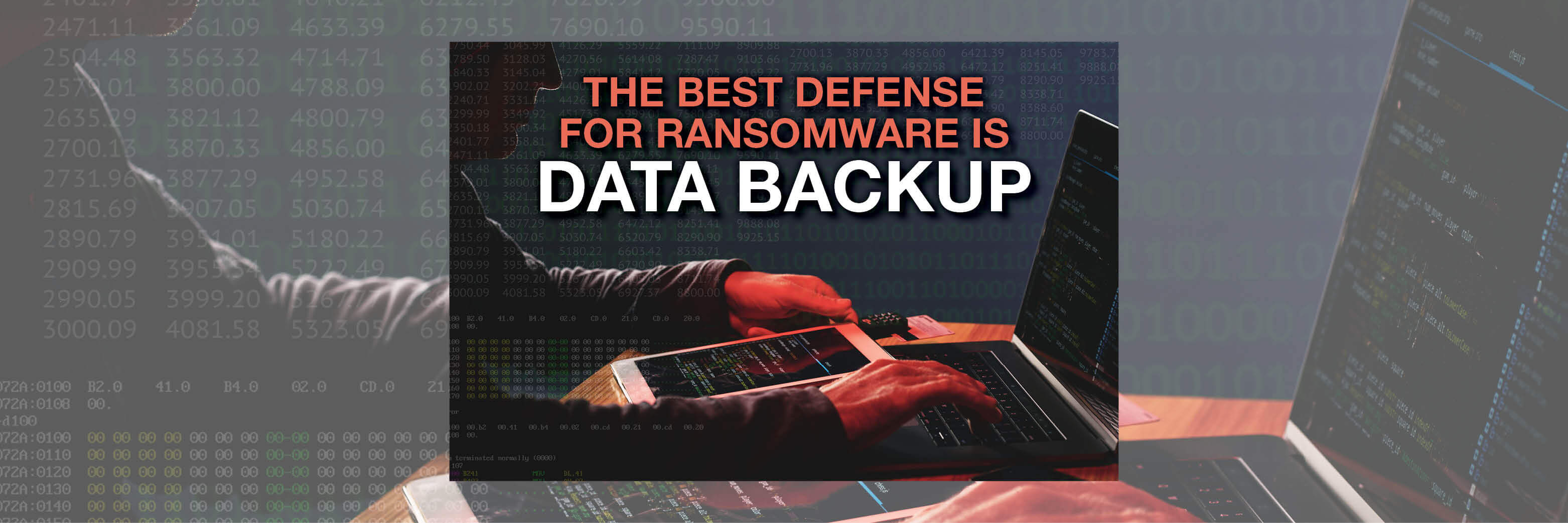 The Best Defense for Ransomware is Data Backup